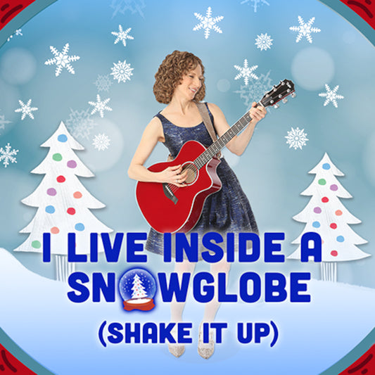 I Live Inside A Snowglobe (Shake It Up) (Single)