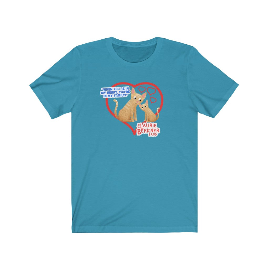 You're In My Family Adult T-Shirt