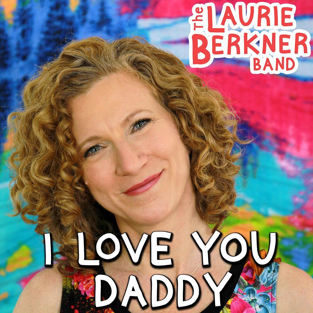 I Love You Daddy - Digital Single