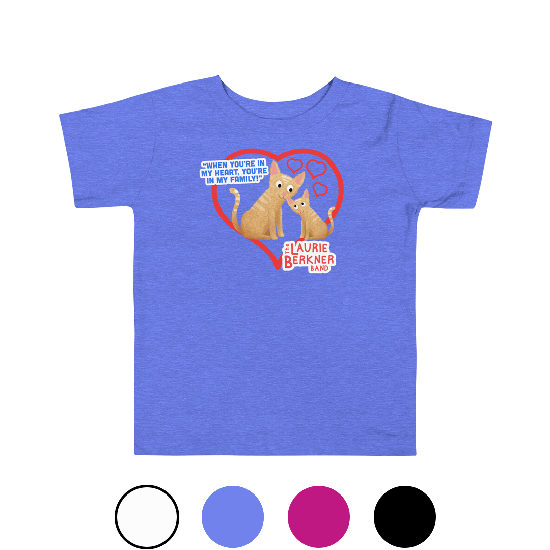 You're In My Family Toddler T-Shirt