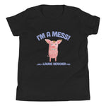 Load image into Gallery viewer, I&#39;m A Mess! Youth T-Shirt
